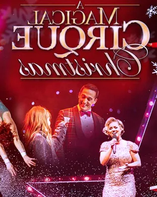 A Magical Cirque Christmas Huntington